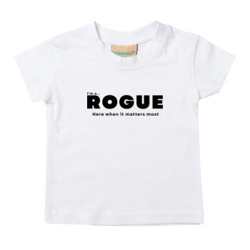 I’m A Rogue - Baby/toddler t-shirt – Core Statement White  Thumbnail