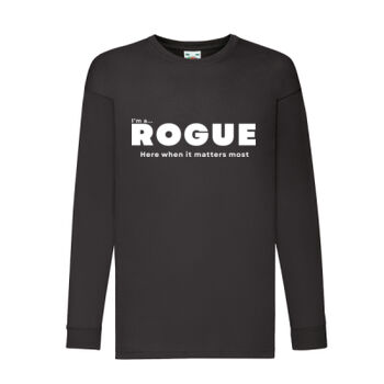 I’m A Rogue - Kids long sleeve T – Core Statement Black  Thumbnail