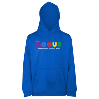 I’m A Rogue - Kids Hoodie – Bold Statement Colour  Thumbnail