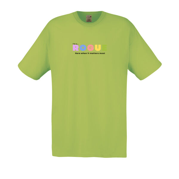 I’m A Rogue - Adult Fruit of the Loom T Shirt – Soft Statement  Thumbnail