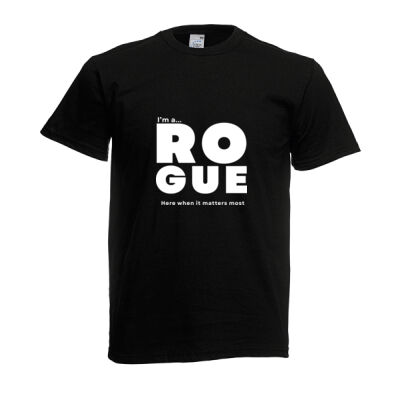 I’m A Rogue - Adult Fruit of the Loom T Shirt – Core Statement Black  Thumbnail