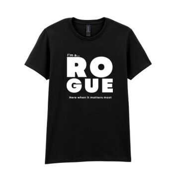 I’m A Rogue - Women's t-shirt – Core Statement Black  Thumbnail