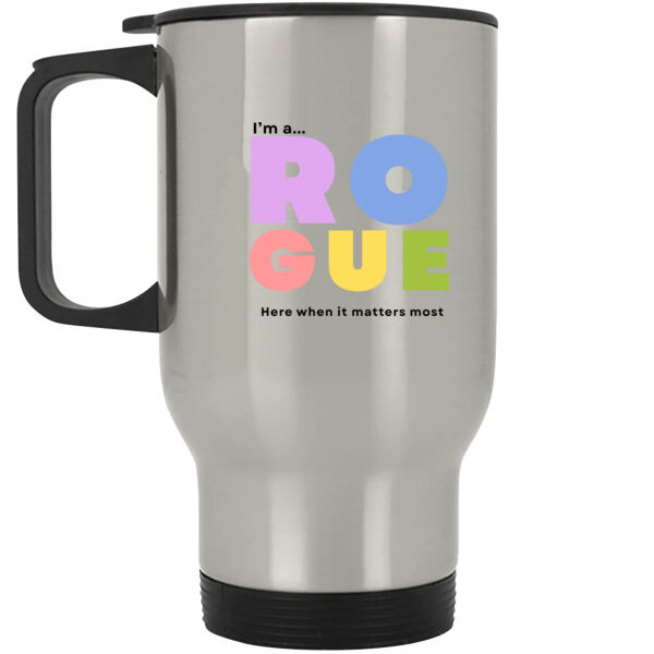 I'm A Rogue - Stainless Steel Travel Mug - Soft Thumbnail