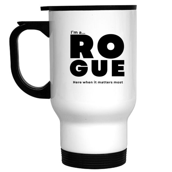 I’m A Rogue - Stainless Steel Travel Mug - Core  Thumbnail
