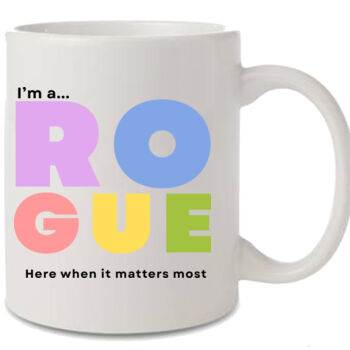 I’m A Rogue - Adult Hoodie – Mug - Soft Thumbnail